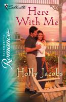 Here with Me - Holly  Jacobs 