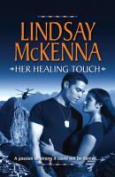 Her Healing Touch - Lindsay McKenna 