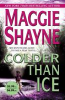 Colder Than Ice - Maggie  Shayne 