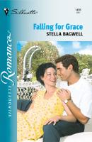 Falling For Grace - Stella  Bagwell 