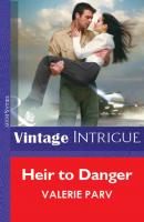 Heir To Danger - Valerie  Parv 