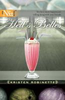 Hell's Belles - Kristen  Robinette 