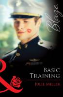 Basic Training - Julie  Miller 