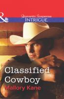 Classified Cowboy - Mallory  Kane 