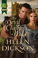 The Devil Claims a Wife - Helen  Dickson 