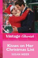 Kisses on Her Christmas List - SUSAN  MEIER 