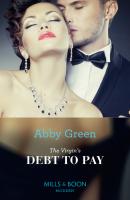 The Virgin's Debt To Pay - ABBY  GREEN 