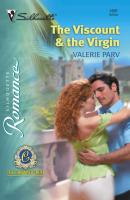 The Viscount and The Virgin - Valerie  Parv 