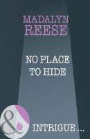 No Place To Hide - Madalyn  Reese 
