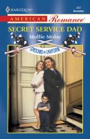 Secret Service Dad - Mollie  Molay 