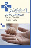Secret Sheikh, Secret Baby - Carol  Marinelli 