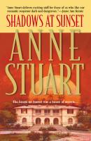 Shadows At Sunset - Anne Stuart 
