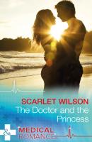 The Doctor And The Princess - Scarlet  Wilson 