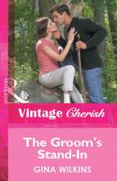 The Groom's Stand-In - GINA  WILKINS 
