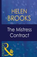 The Mistress Contract - HELEN  BROOKS 