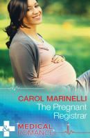 The Pregnant Registrar - Carol  Marinelli 