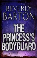 The Princess's Bodyguard - BEVERLY  BARTON 