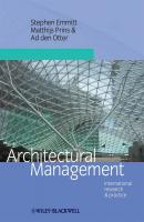 Architectural Management. International Research and Practice - Stephen  Emmitt 
