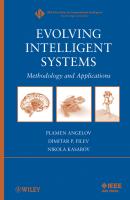 Evolving Intelligent Systems. Methodology and Applications - Plamen  Angelov 