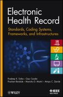 Electronic Health Record. Standards, Coding Systems, Frameworks, and Infrastructures - Gaur  Sunder 