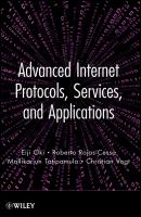 Advanced Internet Protocols, Services, and Applications - Eiji  Oki 