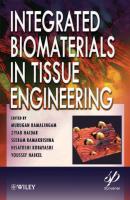 Integrated Biomaterials in Tissue Engineering - Murugan  Ramalingam 