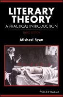 Literary Theory. A Practical Introduction - Michael  Ryan 