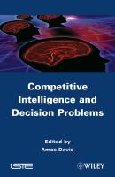 Competitive Intelligence and Decision Problems - Amos  David 