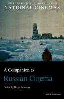A Companion to Russian Cinema - Birgit  Beumers 
