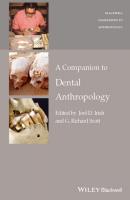 A Companion to Dental Anthropology - G. Scott Richard 