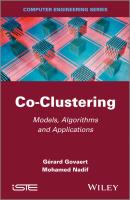 Co-Clustering. Models, Algorithms and Applications - Mohamed  Nadif 