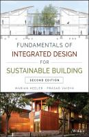 Fundamentals of Integrated Design for Sustainable Building - Marian  Keeler 