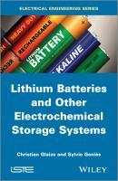 Lithium Batteries and other Electrochemical Storage Systems - Christian  Glaize 