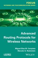 Advanced Routing Protocols for Wireless Networks - Miguel Elias Mitre Campista 