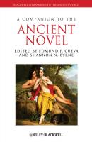 A Companion to the Ancient Novel - Shannon Byrne N. 