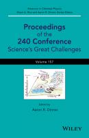 Proceedings of the 240 Conference. Science's Great Challenges - Stuart Rice A. 