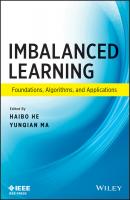 Imbalanced Learning. Foundations, Algorithms, and Applications - Haibo  He 