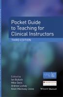 Pocket Guide to Teaching for Clinical Instructors - Mike  Davis 