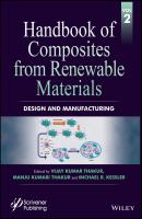 Handbook of Composites from Renewable Materials, Design and Manufacturing - Vijay Thakur Kumar 