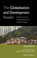 The Globalization and Development Reader. Perspectives on Development and Global Change - Nitsan  Chorev 