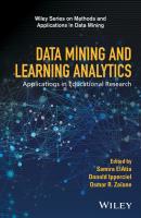 Data Mining and Learning Analytics. Applications in Educational Research - Samira  ElAtia 