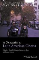 A Companion to Latin American Cinema - Randal  Johnson 