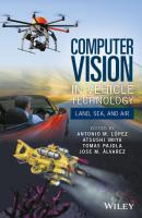 Computer Vision in Vehicle Technology. Land, Sea, and Air - Atsushi  Imiya 