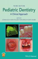 Pediatric Dentistry. A Clinical Approach - Goran  Koch 