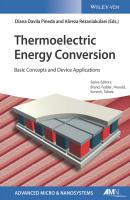 Thermoelectric Energy Conversion. Basic Concepts and Device Applications - Oliver  Brand 