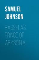 Rasselas, Prince of Abyssinia - Samuel Johnson 