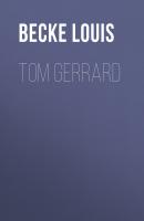 Tom Gerrard - Becke Louis 