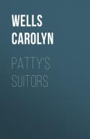 Patty's Suitors - Wells Carolyn 