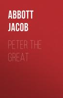 Peter the Great - Abbott Jacob 