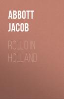 Rollo in Holland - Abbott Jacob 
